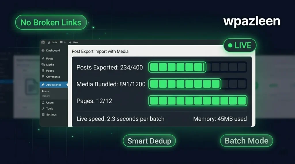 The Best WordPress Export Import Plugin with Media in 2026 (Full Review) real-time migration progress dashboard in Post Export Import with Media WordPress plugin